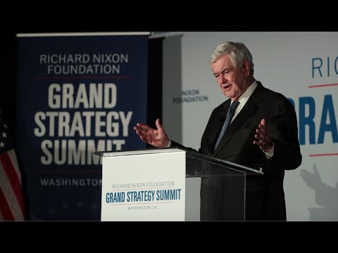 Newt Gingrich Keynote Remarks | The Grand Strategy Summit