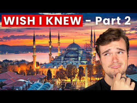34 Tips I Wish I Knew Before Visiting Istanbul