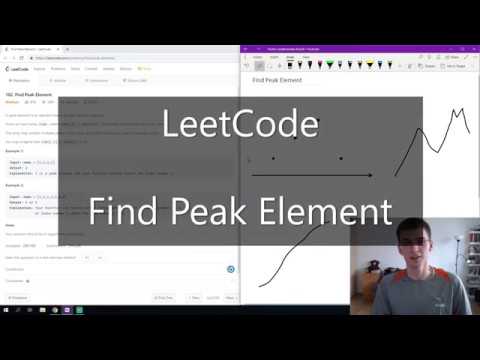 Coding Interview Question - Find Peak (LeetCode), two solutions