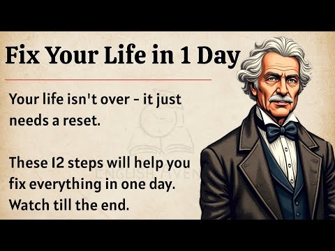 Fix Your Life in 1 Day || Graded Reader || Podcast Level 2 || Improve Your English Fluency ✅️ 