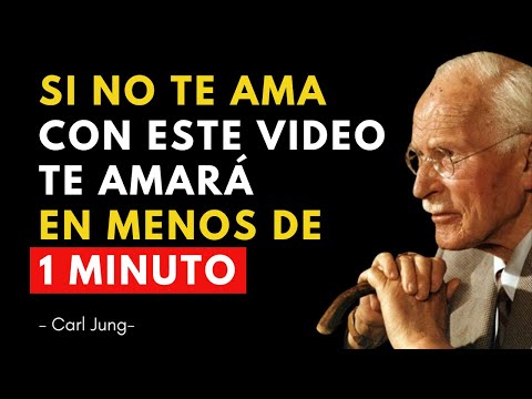 Si Hoy No Te Ama, Te Amará, Te Buscará Desesperado y Rogará Volver | Carl Jung