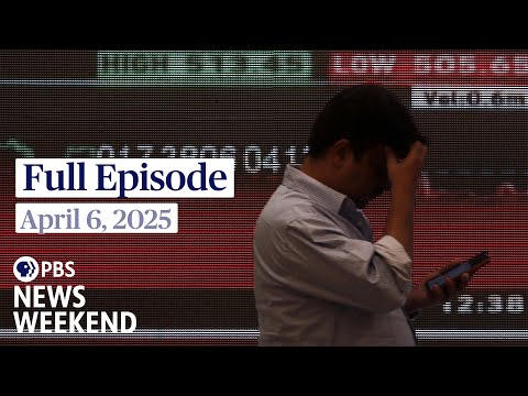 PBS News Weekend full episode, April 6, 2025