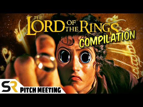 Ultimate Lord of the Rings Pitch Meeting Compilation