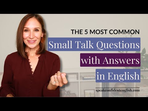 The 5 Most Common Small Talk Questions in English with Answers
