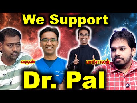 Why Dr. Pal is Under Attack on Twitter X ? | Paari Saalan and Varun Tamil podcast