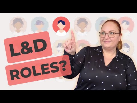 The Many Jobs in Learning and Development