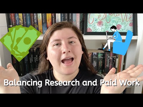 Balancing Research and Paid Work During Your PhD