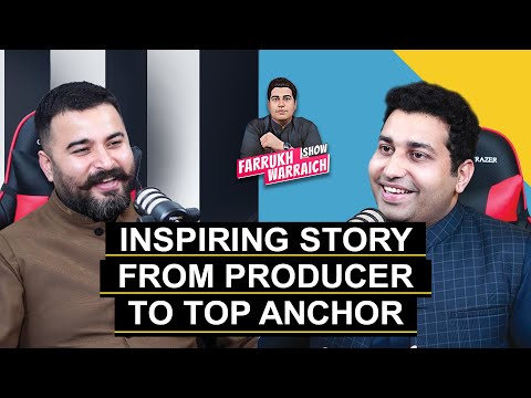 Inspiring Story of Zohaib Butt from Producer to Anchor | Zohaib Butt | Farrukh Warraich