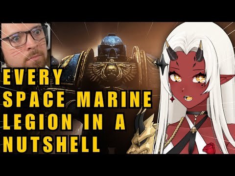 Vtuber Reacts to Every Single Warhammer Space Marine Legion in a Nutshell by Bricky