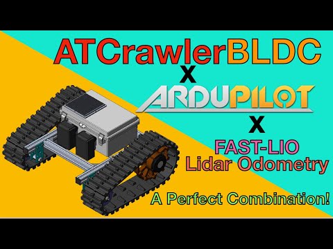 Lidar Odometry with Ardupilot for Autonomous Driving Robot | ATCrawler BLDC