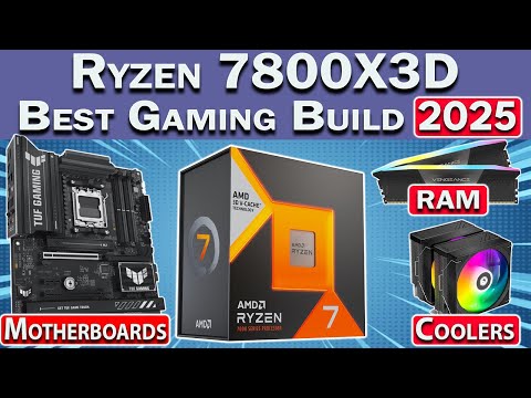 Best Ryzen 7800X3D Gaming PC Build 2025 | RAM, GPU, Motherboard & More!