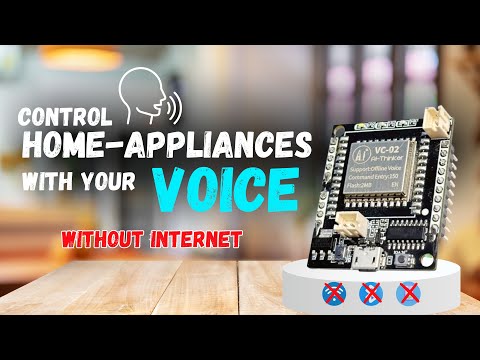 Control Home-Appliances With Your Voice Without Internet 🛜 | VC-02 Module Tutorial.