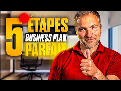 Les 5 étapes pour réaliser un business plan PARFAIT ! ✅