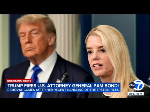 Pam Bondi replaced by Todd Blanche as Attorney General