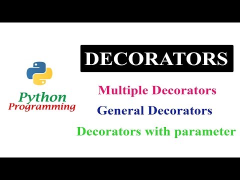 Python Tutorials - Decorators Part 2 | Multiple Decorators | General Decorators |  Parameters