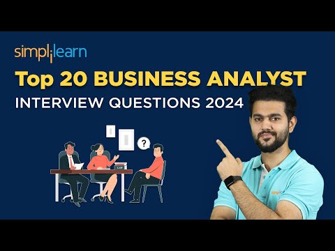 Top 20 BUSINESS ANALYST INTERVIEW QUESTIONS And ANSWERS 2026 | Simplilearn #businessAnalyst #QnA
