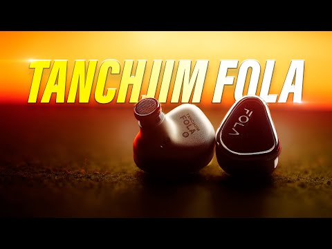 TANCHJIM FOLA:ULTIMATE REVIEW // Experience PURE Sound 🔥
