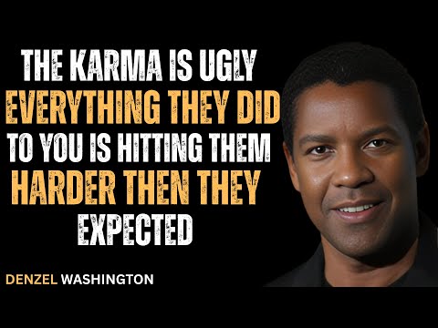 The Karma Is Ugly: Everything They Did to You Is Coming Back Harder#motivation #denzelwashington