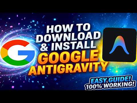 How To Download And Install Google Antigravity  FREE AI Code Editor !