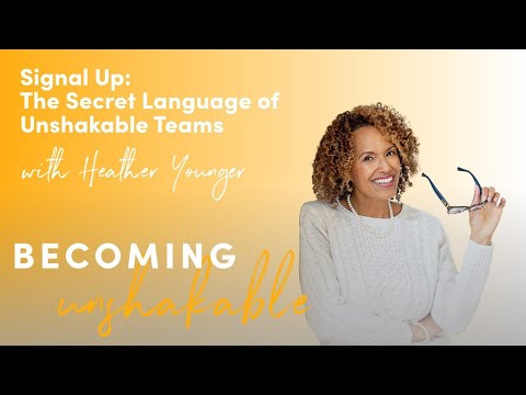 Signal Up: The Secret Language of Unshakable Teams