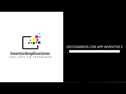 Diccionarios en App Inventor 2