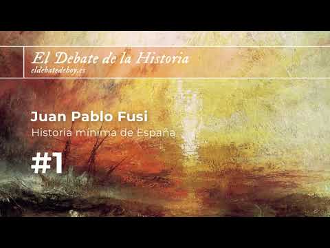 El Debate de la Historia #1. Juan Pablo Fusi y su "Historia mínima de España"