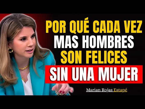 Why are more and more men happy WITHOUT women? (and why does it infuriate them) | Marian Rojas Es...