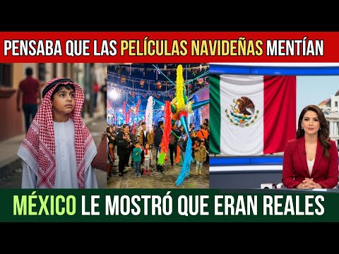 Al llegar a MÉXICO en Navidad, un niño árabe vivió algo que solo conocía por películas