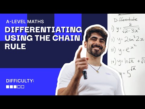30. Differentiation Using The Chain Rule SERVED SIMPLY | A-Level Maths