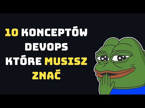 10 DEVOPS CONCEPTS YOU NEED TO KNOW