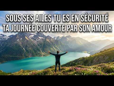 Prière du Matin avec le PSAUME 121 | FORTIFIEZ votre journée avec PAIX et PROTECTION