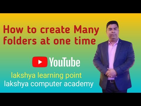 How to create Many folders at one time 