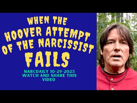 WHEN THE HOOVER ATTEMPT OF THE NARCISSIST FAILS | EDUCATION | HOOVER | NARCISSISM 
