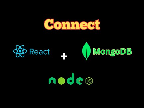 How to Connect ReactJS with NodeJS and MongoDB - MERN Stack Tutorial