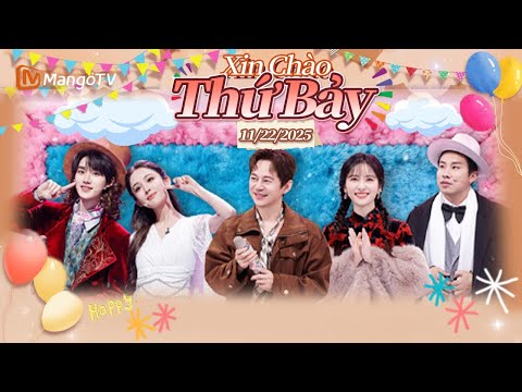 [VIET SUB] Thẩm Nguyệt, Từ Chí Thắng tái hiện "Vườn sao băng" năm ấy. | Xin Chào Thứ 7-22.11.2025