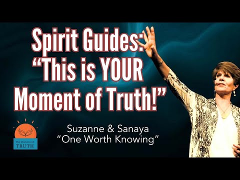 Spirit Guides: Here With New Insights!  ...Channeling with Suzanne Giesemann and Sanaya