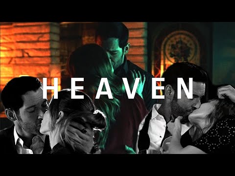 Lucifer & Chloe || Heaven