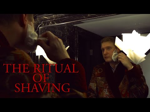 The Ritual of Shaving
