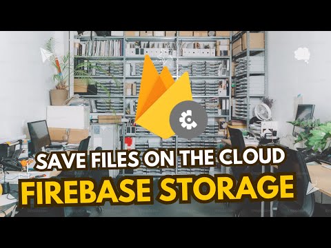 Getting Started with Firebase Storage - Learn HOW to Save Files on the CLOUD