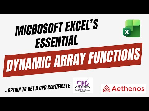 Excel's Essential Dynamic Array Functions - Crash Course