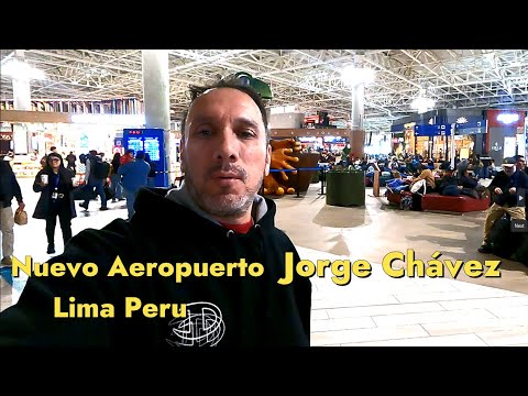 Nuevo Aeropuerto Jorge Chávez - Lima Peru/ tour de llegada Internacional hasta pta embarque Nacional
