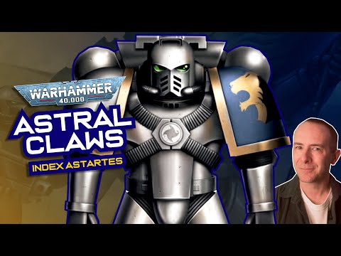 The ASTRAL CLAWS Chapter: Origins & Lore | Warhammer 40,000 Index Astartes