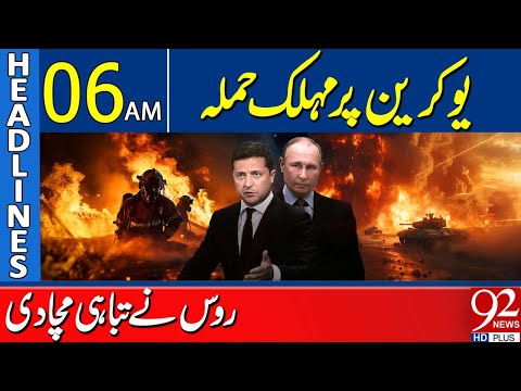 Russia Launches Devastating Strike on Ukraine | 06AM Headlines | 92NewsHD