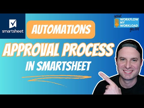 Smartsheet Automations: Create Automated Approval Process!