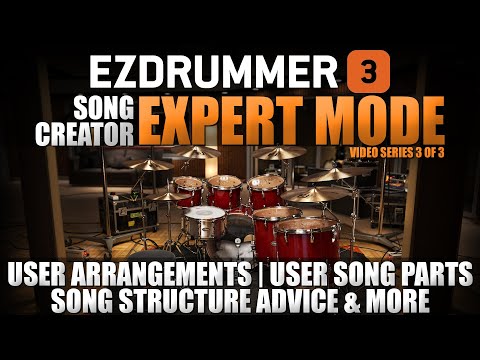 EZDrummer 3's Song Creator Advanced Series video 3 of 3