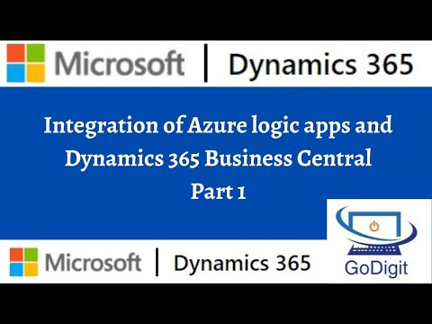 Integration of Azure logic apps and Dynamics 365 Business Central- Part 1