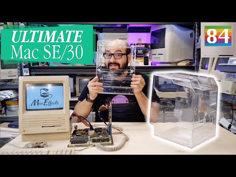 Building My ULTIMATE Macintosh SE/30 (w/ MacEffects Clear Case)
