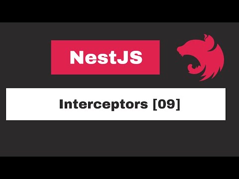 NestJs - Interceptors [09]