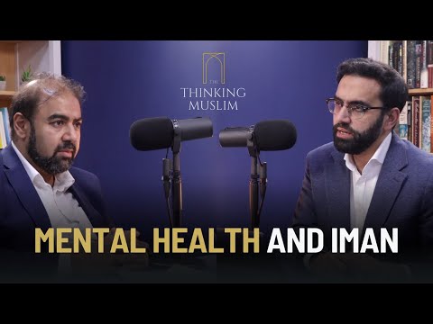 Is poor mental health the product of weak Iman? - with Psychiatrist Dr Imran Waheed