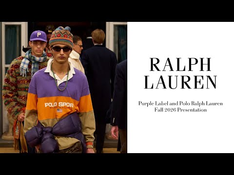 RALPH LAUREN | Ralph Lauren Purple Label and Polo Ralph Lauren Fall 2026 Presentation